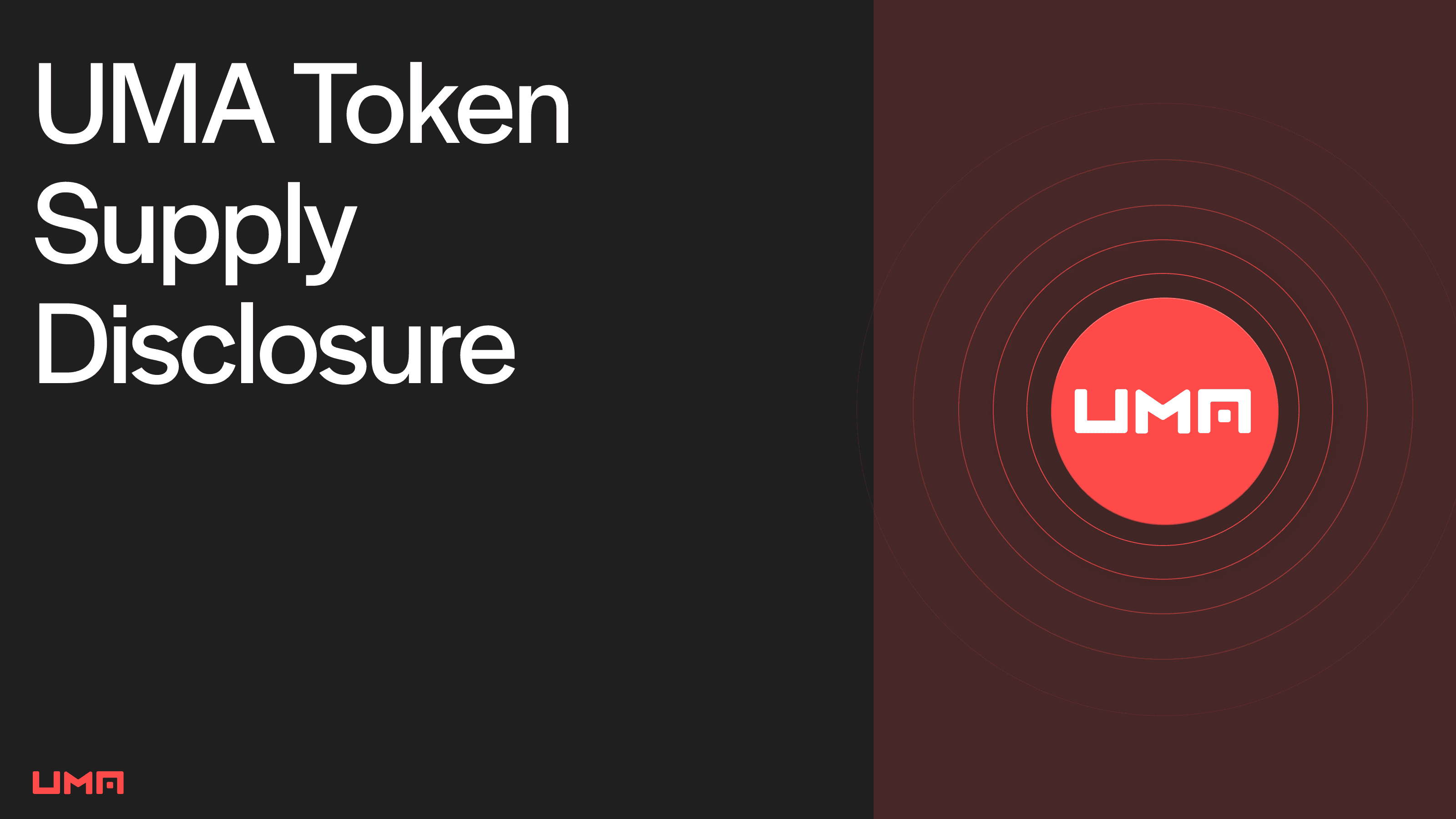 UMA Token Supply Disclosure
