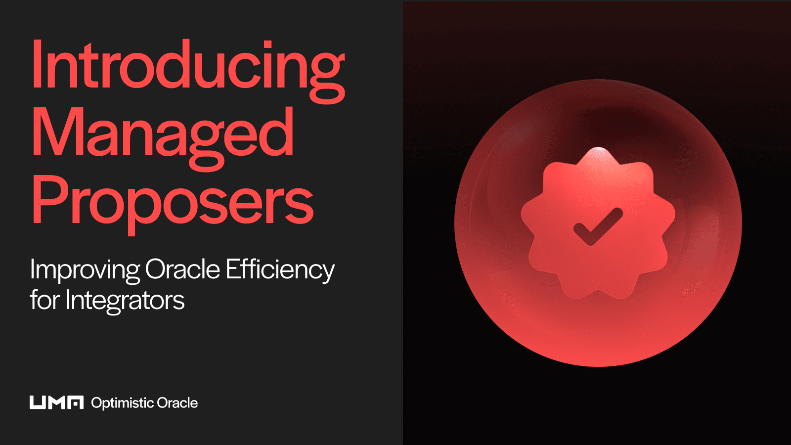 UMA’s managed proposer system improves oracle efficiency for integrators like Polymarket, cutting bad proposals and speeding up resolutions.