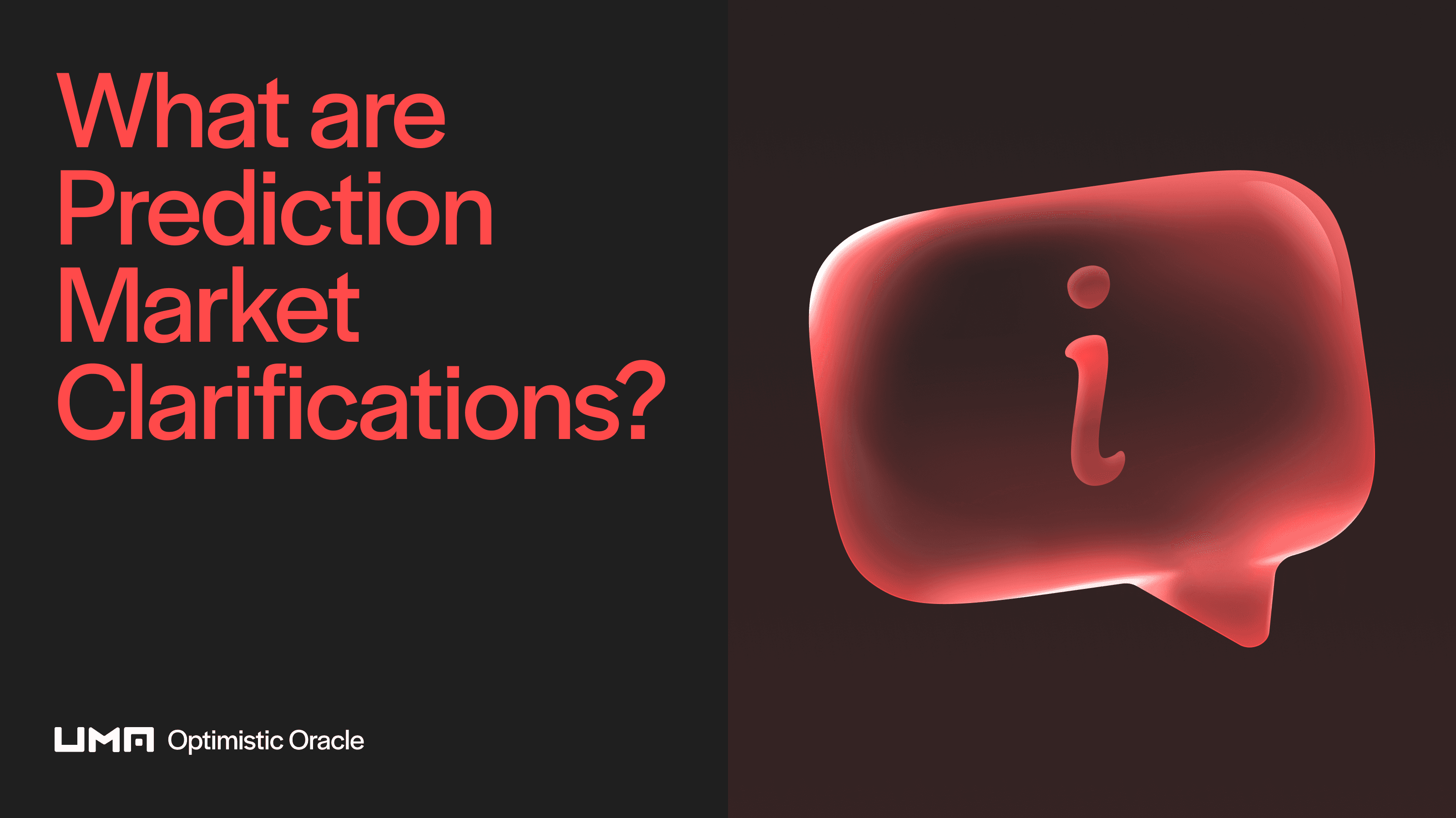 Prediction market clarifications ensure fair resolutions by providing critical updates when unexpected events occur. Learn how they impact UMA voters and Polymarket.